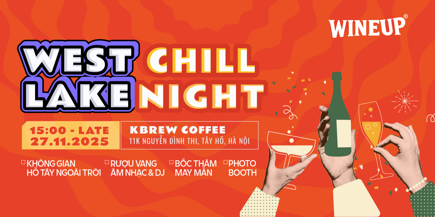WINEUP – WEST LAKE CHILL NIGHT