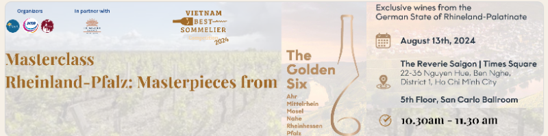 Rheinland-Pfalz Masterclass banner showcasing exclusive German wines from the Golden Six regions at The Reverie Saigon.