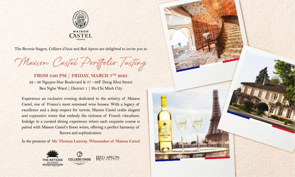 Maison Castel Portfolio Tasting: French Wine Event in HCMC